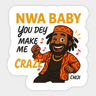 Nwa Baby Lyric Craze Sticker